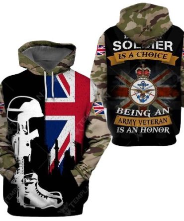 Veteran Hoodie Being A Soldier Is A Choice Being An Army Veteran Is An Honor Hoodie