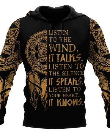 Native American Hoodie Listen To The Wind It Talks Listen To The Silence It Speaks Dreamcatcher Hoodie Native American