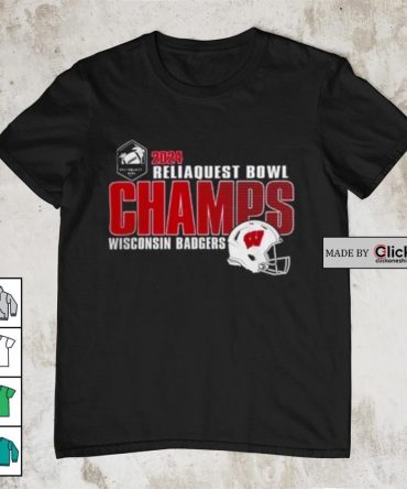 2024 Reliaquest Bowl Champions Merch Wisconsin Badgers Shirt