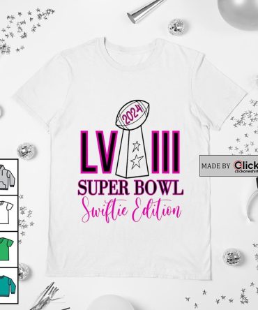 2024 Super Bowl Lviii Swiftie Edition Shirt