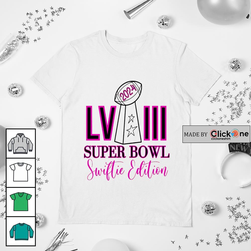 2024 Super Bowl Lviii Swiftie Edition Shirt