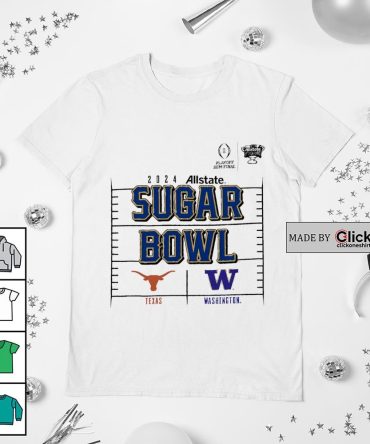 2024 Allstate Sugar Bowl Bound Texas Longhorns Vs Washington Huskies Logo Shirt]