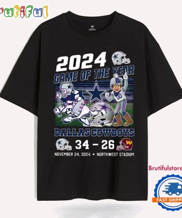 2024 Game Of The Year Cowboys 34 26 Washington Commanders T Shirt