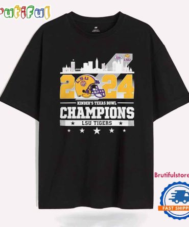 2024 Kinder’S Texas Bowl Champions Lsu Tigers City Skyline T Shirt