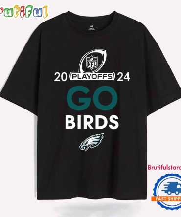 2024 Nfl Playoffs Philadelphia Eagles Go Birds T Shirt