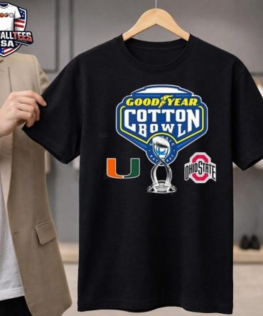 2025-26 Coca-Cola Bowl Season Miami Hurricanes Vs Ohio State Buckeyes Matchup 2025 Goodyear Cotton Bowl Classic On December 31 Unisex Shirt