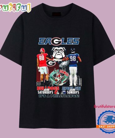 2025 Bulldogs On Saturdays Eagles On Sunday It’S Phillydawgs City Skyline T Shirt