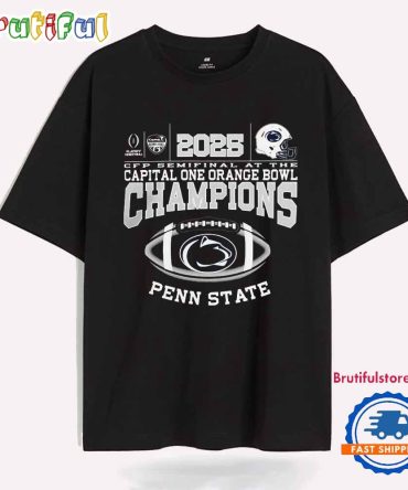 2025 Cfp Semifinal At The Capital One Orange Bowl Champions Penn State T Shirt