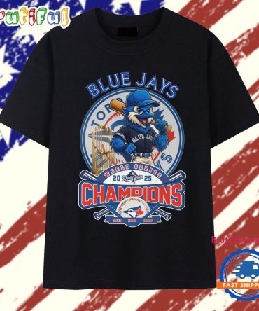 2025 Toronto Blue Jays Baseball World Series Champions Funny Mascot T Shirt