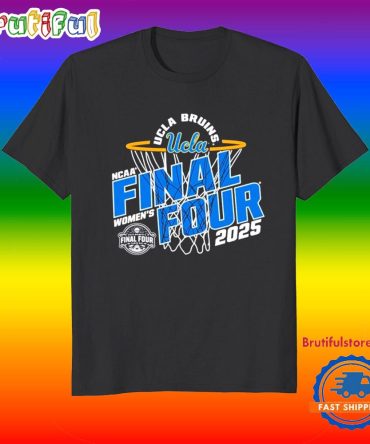 2025 Ucla Bruins Women’S Basketball Ncaa Final Four Vintage T Shirt