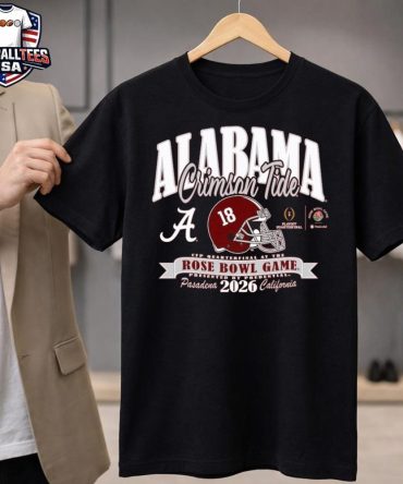 Alabama Crimson Tide College Football Playoff 2026 Rose Bowl T-Shirt