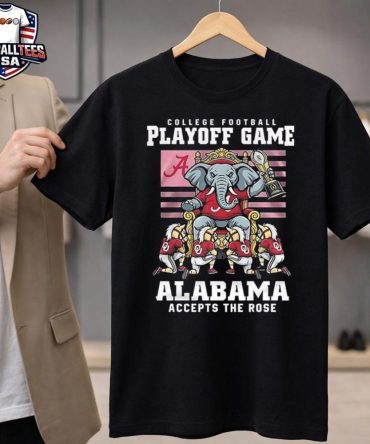 Alabama Crimson Tide College Football Playoff Game Alabama Accepts The Rose 2026 Mascot Unisex Shirt