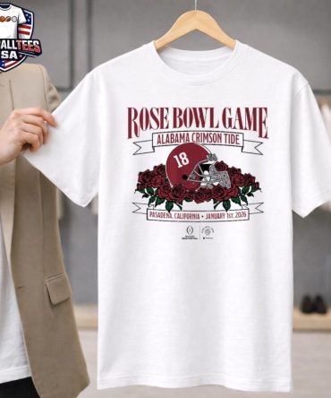 Alabama Crimson Tide Football Rose Bowl Game Pasadena California January 1St 2026 Unisex Shirt
