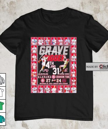 Alabama Crimson Tide Grave Digger 4Th And 31 Football Signature Shirt