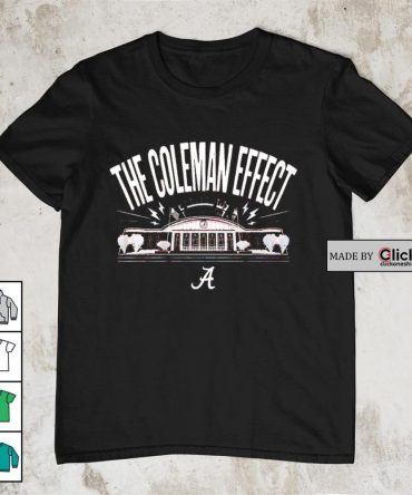 Alabama Crimson Tide The Coleman Effect Shirt