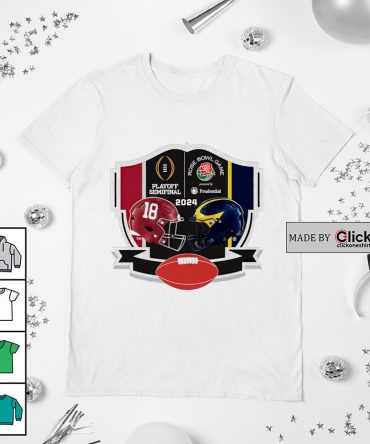 Alabama Crimson Tide Vs Michigan Wolverines College Football Playoff 2024 Rose Bowl Game Head To Head Shirt