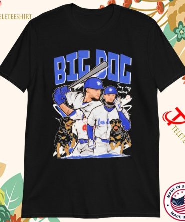 Andy Pages The Big Dog Say My Name Los Angeles Dodgers T-Shirts