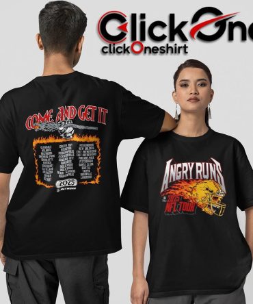 Angry Runs 2025 Nfl Tour Come And Get It Two-Sided T-Shirt