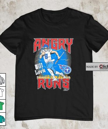 Angry Runs Tennessee Titans Will Levis Shirt