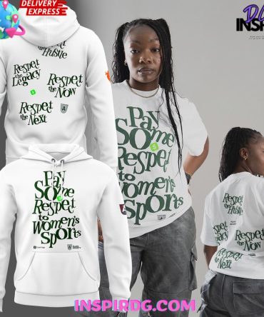 Atlanta Dream “Pay Some Respect To Women’S Sports” Special All Over Print Hoodie