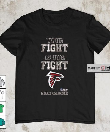 Atlanta Falcons Nfl Crucial Catch Intercept Cancer Your Fight Is Our Fight Beat Cancers Shirt