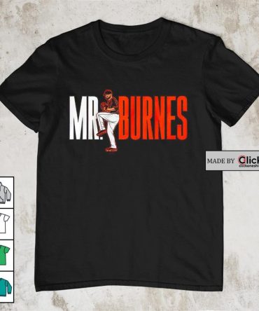 Baltimore Orioles Corbin Burnes Mr. Burnes Shirt