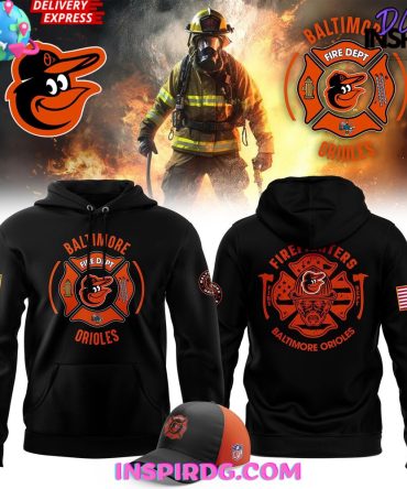 Baltimore Orioles Firefighter Appreciation Night Edition Hoodie