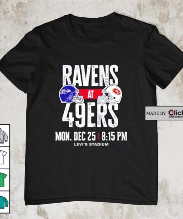 Baltimore Ravens At San Francisco 49Ers Monday December 25 Head To Head Shirt