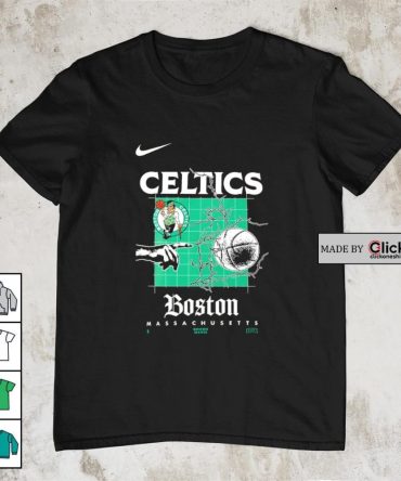 Boston Celtics Boston Massachusetts Shirt