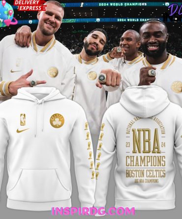 Boston Celtics Nba Finals Champions 2024 Hoodie