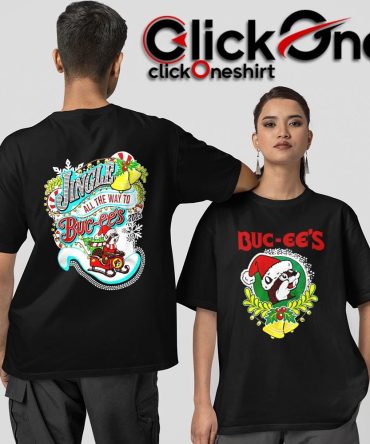 Buc-Ee'S Jingle All The Way To Buc-Ee'S Merry Christmas Two-Sided T-Shirt