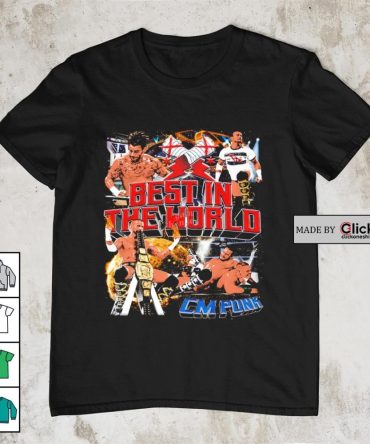 Cm Punk Best In The World Shirt