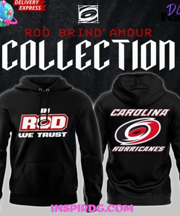 Carolina Hurricanes In Rod We Trust Special Hoodie