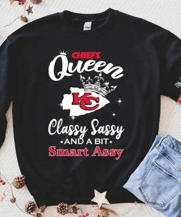 Chiefs Queen Classy Sassy Ans A Bit Smart Assy Kansas City Chiefs Super Bowl Liv Champions Miami Gardens Nfl Football Team Fan Gift Tee Shirt