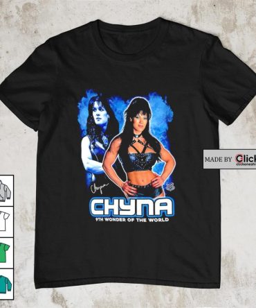 Chyna Ninth Wonder Of The World Signature Shirt