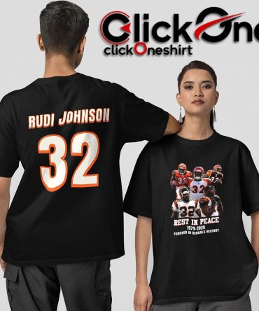 Cincinnati Bengals Rudi Johnson Rest In Peace 1979-2025 Two-Sided T-Shirt