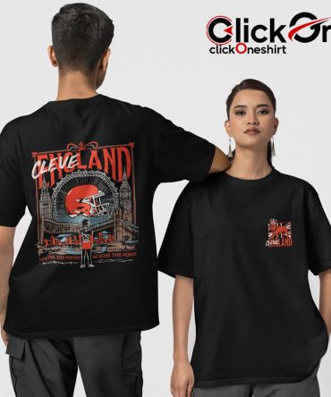 Cleveland Browns Taking The Pound Across The Pond Shirt