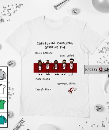 Cleveland Cavaliers Starting Five Darius Garland Caris Levert Isaac Okoro Georges Niang Jarrett Allen Shirt