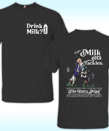 Cooper Dejean Milk Birds Gets Tackles The Dairy King Shirt