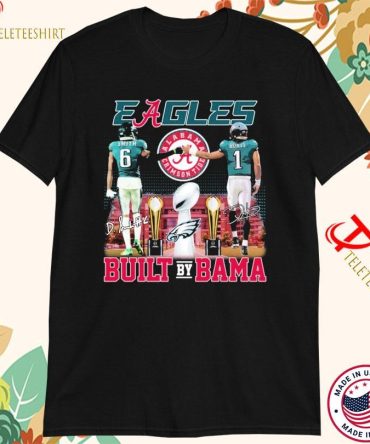 Devonta Smith X Jalen Hurts Philadelphia Eagles Philly X Alabama Crimson Tide Built By Bama Super Bowl Signatures T-Shirts