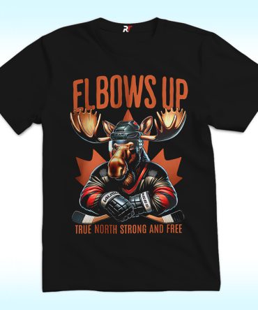 Elbows Up Canada, True North Strong And Free Shirt, Moose Hockey