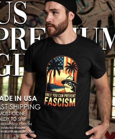 Frogs Only You Can Prevent Fascism Shirt