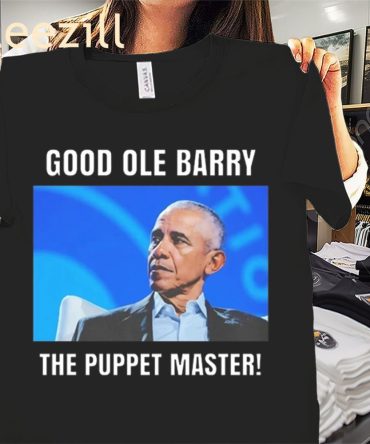 Good Ole Barry The Puppet Master Shirt Obama