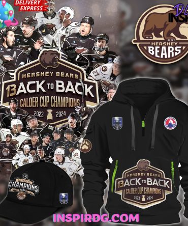 Hershey Bears Back To Back Calder Cup Champions 2024 Hoodie