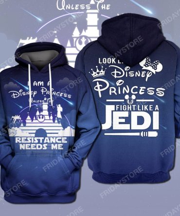 Star Wars Disney T-Shirt I'M A Disney Princess Unless The Resistance Needs Me T-Shirt Star Wars Disney Hoodie