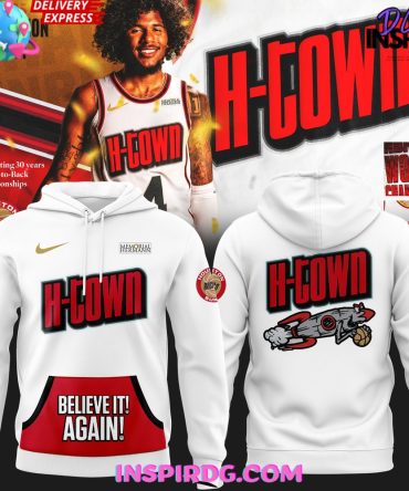Houston Rockets H-Town Believe It Again Special Hoodie