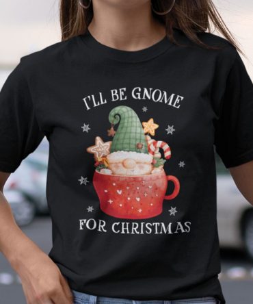 I'Ll Be Gnome For Christmas Shirt Gnome Pun Shirt