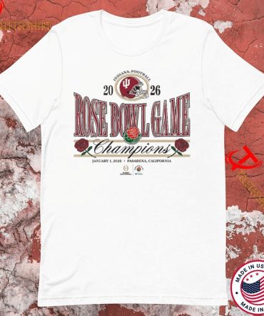 Indiana Hoosiers 2026 Rose Bowl Champions Cfp T-Shirts