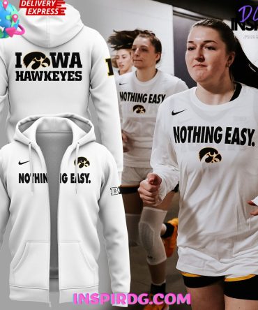 Iowa Hawkeyes Nothing Easy 2025 Zip All Over Print Hoodie, 3D Hoodie