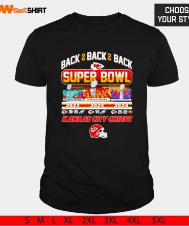 Kansas City Chiefs Back 2 Back 2 Back Super Bowl 2025 Lix Shirt